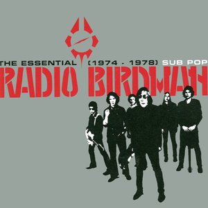 Imagen de 'Essential Radio Birdman 1974-78'