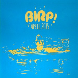 Imagen de 'BIRP! April 2015'