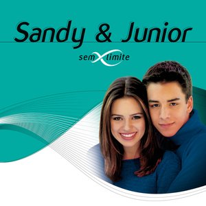 Image for 'Sandy & Junior Sem Limite'