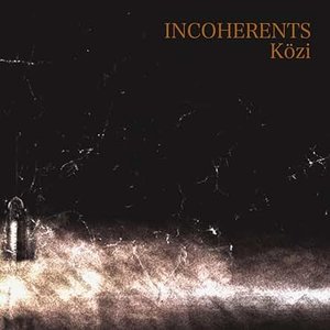 Image for 'Incoherents'