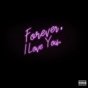 “Forever, ILY. - EP”的封面