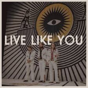 Image for 'Live Like You'