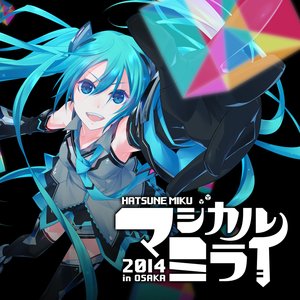 Image for '初音ミク「マジカルミライ 2014」 [Live]'