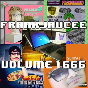 Image for 'FrankJavCee Volume 1.666'