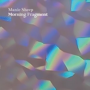 Image for 'Morning Fragment'