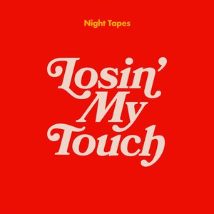 Bild för 'Losin' My Touch'