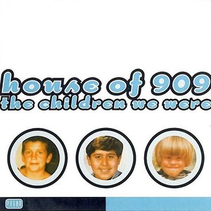 Image for 'House of 909'