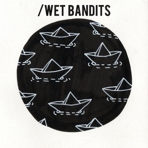 Bild för 'Wet Bandits'