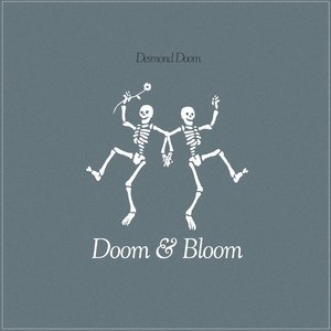 'Doom And Bloom'の画像