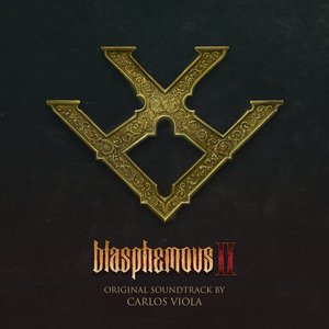 Image for 'Blasphemous 2 (Original Game Soundtrack)'