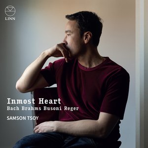 Immagine per 'Inmost Heart: Bach, Brahms, Busoni & Reger'