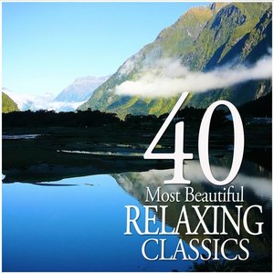 “40 Most Beautiful Relaxing Classics”的封面