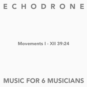 Image for 'Music for 6 Musicians'