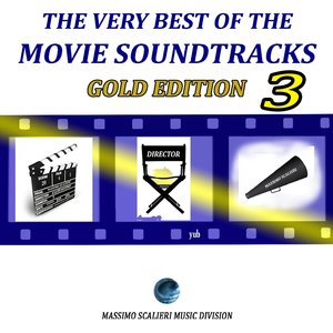 “The Very Best of the Movie Soundtracks: Gold Edition, Vol. 3”的封面