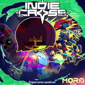 Image for 'Indie Cross Episode 2 Soundtrack'