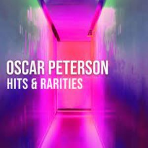 Zdjęcia dla 'Oscar Peterson: Hits & Rarities'