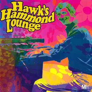 Image for 'Hawk's Hammond Lounge'