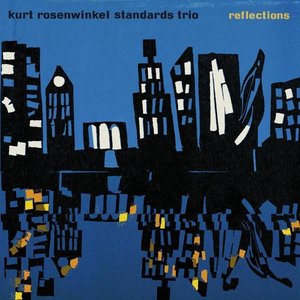 Image for 'Standards Trio: Reflections'