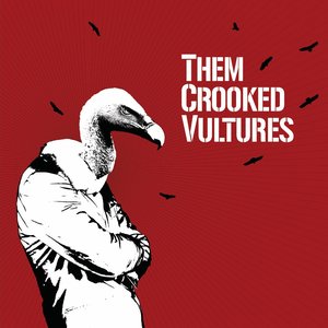 Изображение для 'Them Crooked Vultures'