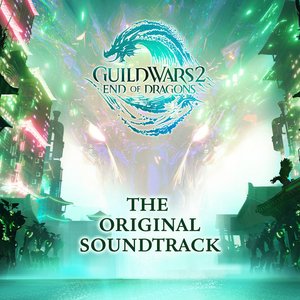 'Guild Wars 2 (End of Dragons the Original Soundtrack)'の画像