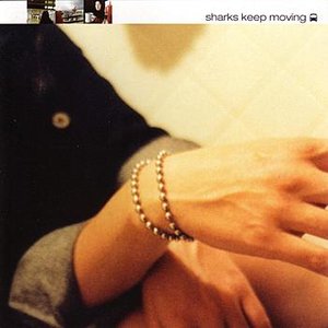 “Sharks Keep Moving”的封面