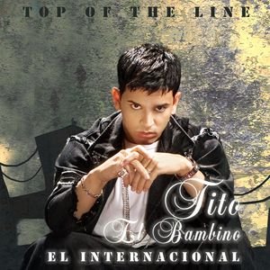 Image for 'Top Of The Line El Internacional'