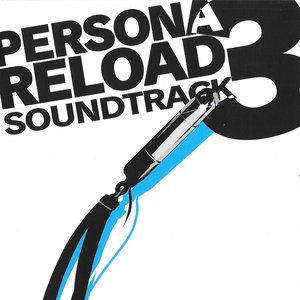 “PERSONA 3 RELOAD SOUNDTRACK”的封面