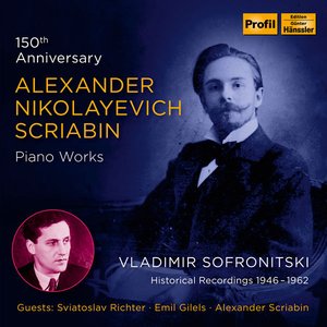 Immagine per 'Scriabin: 150th Anniversary – Piano Works'