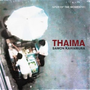 'Thaima - Spur Of The Moment #1'の画像
