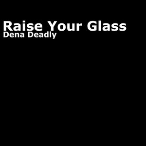 “Raise Your Glass”的封面