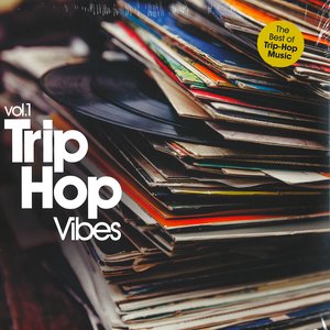 “Trip-Hop Vibes Vol. 1”的封面