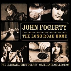 Imagen de 'The Long Road Home - The Ultimate John Fogerty - Creedance Collection'