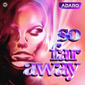 Zdjęcia dla 'So Far Away'