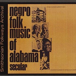 Image for 'Negro Folk Music of Alabama, Vol. 1: Secular Music'