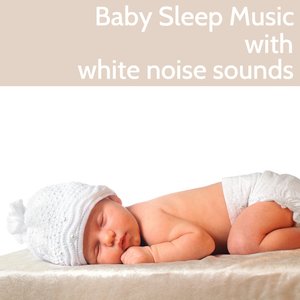 Image for 'Baby Sleep Music'