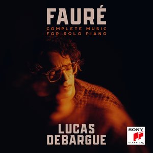 'Fauré: Complete Music for Solo Piano'の画像