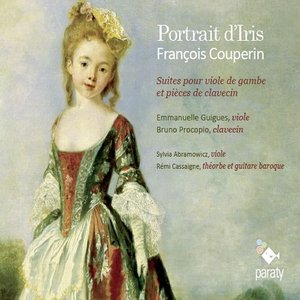 Imagem de 'Couperin: Portrait d'Iris, Suites pour viole de gambe et pièces de clavecin'