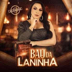 Image for 'Baú da Laninha'