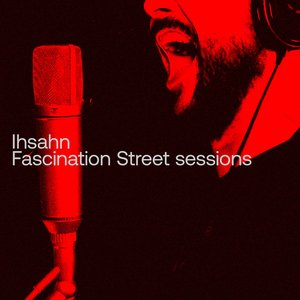 Image for 'Fascination Street sessions EP'