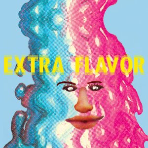 'Extra Flavor (Dandelion Gum-Era Sessions)' için resim