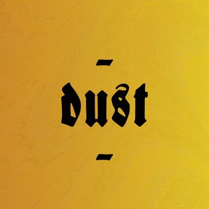 Image for 'Dust'