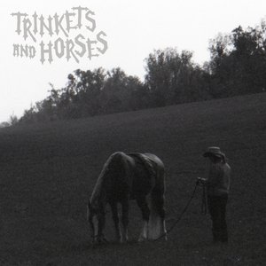 Image for 'Trinkets and Horses'