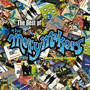 Image for 'The Best Of The Merrymakers (Sony Music Edition)'