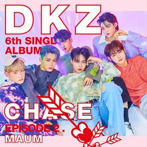 Image for 'DKZ 6th Single Album 'CHASE EPISODE 2. MAUM''