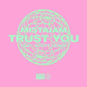 Image for 'Trust You'