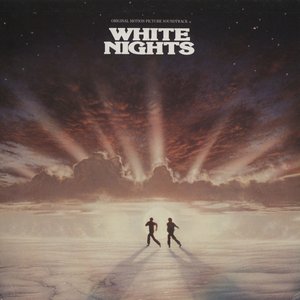 “White Nights [Original Motion Picture Soundtrack]”的封面