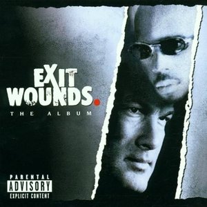 “Exit Wounds (Original Motion Picture Soundtrack)”的封面