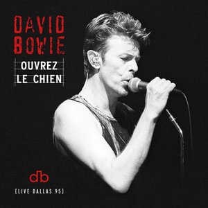 Image for 'Ouvrez Le Chien (Live Dallas 95)'