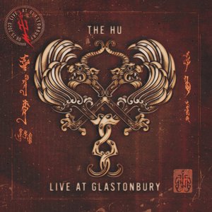 Image for 'The Hu Live at Glastonbury'