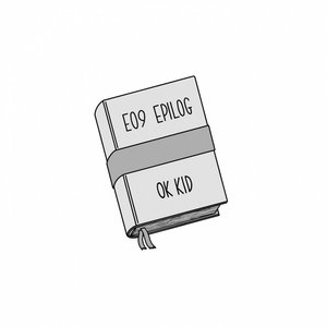 E09 Epilog